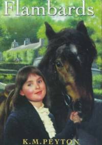 Flambards - K. M. Peyton