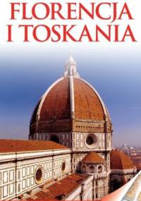 Florencja i Toskania. Przewodnik Wiedza i Życie - Christopher Catling
