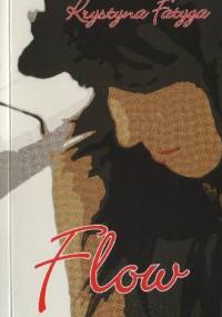 Flow - Krystyna Fatyga