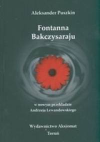Fontanna Bakczysaraju - Aleksander Puszkin