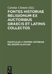 Fontes historiae religionis slavicae - Karl Heinrich Meyer