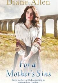 For A Mother's Sins - Diane Allen