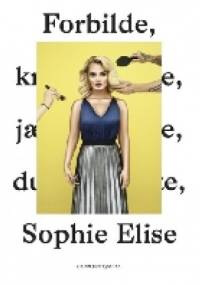 Forbilde - Sophie Elise Isachsen