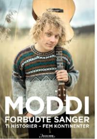 Forbudte sanger. Ti historier - fem kontinenter - Pål Moddi Knutsen