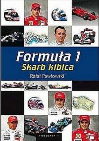 Formuła 1. Skarb Kibica - Rafał Pawłowski