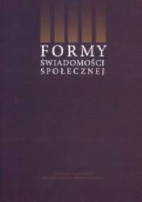 Formy świadomości społecznej - praca zbiorowa
