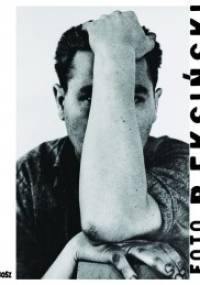 Foto Beksiński - Zdzisław Beksiński, Wiesław Banach