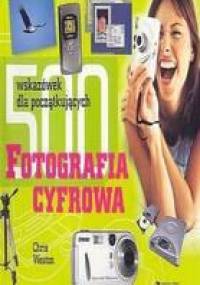 Fotografia cyfrowa - Chris Weston