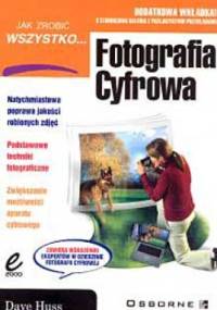 Fotografia Cyfrowa - Dave Huss
