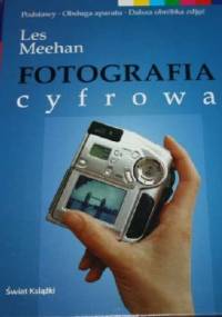 FOTOGRAFIA cyfrowa - Les Meehan