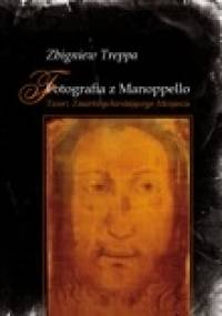 Fotografia z Manoppello - Zbigniew Treppa