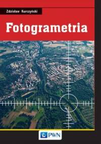 Fotogrametria - Zdzisław Kurczyński