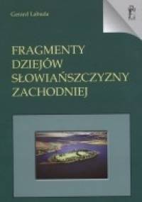 Fragmenty dziejów Słowiańszczyzny Zachodniej - Gerard Labuda