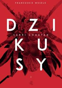 Francuskie wesele - Sabri Louatah