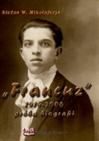 „Francuz” album mojego Ojca