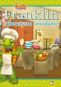 Franklin i uroczyste śniadanie - Paulette Bourgeois