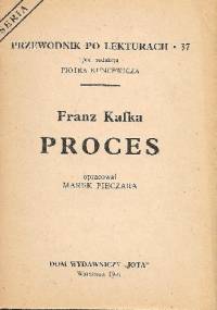 Franz Kafka. Proces - Marek Pieczara