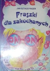 Fraszki dla zakochanych - Jan Izydor Sztaudynger
