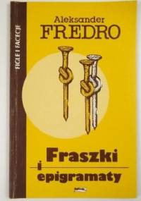 Fraszki i epigramaty - Aleksander Fredro
