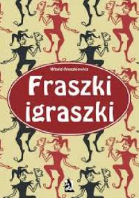 Fraszki igraszki część III - Witold Oleszkiewicz