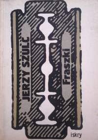Fraszki - Jerzy Szulc