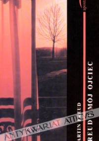 Freud mój ojciec - Martin Freud