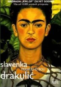 Frida ili o boli - Slavenka Drakulić