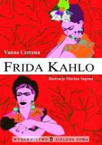 Frida Kahlo - Vanna Cercena