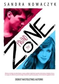 Friendzone - Sandra Nowaczyk
