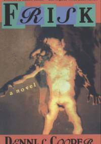 Frisk - Dennis Cooper