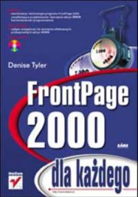 FrontPage 2000 dla każdego - Denise Tyler