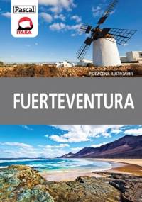 Fuerteventura. Przewodnik ilustrowany - Anna Jankowska