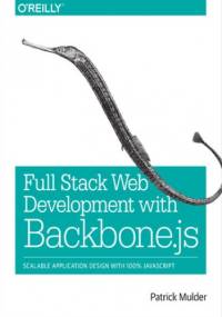 Full Stack Web Development with Backbone.js - Mulder Patrick