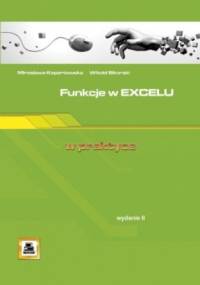 Funkcje w Excelu w praktyce - Witold Sikorski, Mirosława Kopertowska