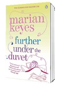 Further Under the Duvet - Marian Keyes