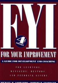 FYI For Your Improvement - Michael M. Lombardo, Robert W. Eichinger