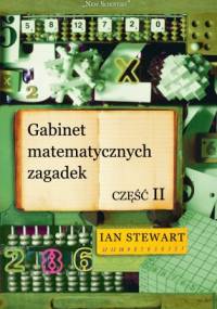 Gabinet matematycznych zagadek. Część II - Ian Stewart
