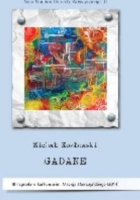 Gadane - Michał Kozłowski