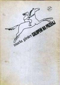 Galopem na przełaj - Maria Ginter
