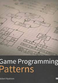 Game Programming Patterns - Robert Nystrom