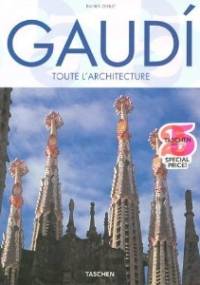 Gaudí. Toute l'architecture. - Rainer Zerbst