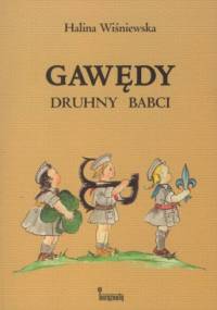 Gawędy druhny Babci - Halina Wiśniewska
