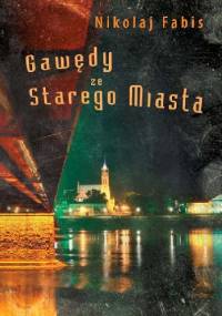Gawędy ze Starego Miasta - Nikolaj Fabis