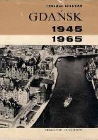 Gdańsk 1945 - 1965 - Tadeusz Bolduan