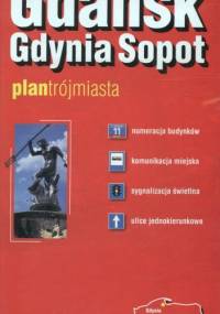 Gdańsk Gdynia Sopot. Plan trójmiasta. 1:26 000, ExpressMap