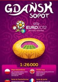 Gdańsk, Sopot Euro 2012. Plan miasta. 1:26 000 ExpressMap