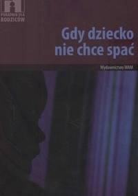 Gdy dziecko nie chce spać - Jirina Prekop