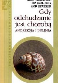 Gdy odchudzanie jest chorobą - praca zbiorowa
