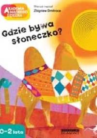 Gdzie bywa słoneczko? - Zbigniew Dmitroca