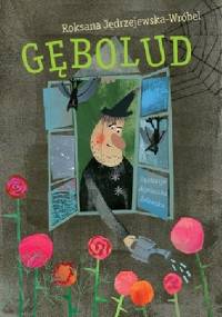 Gębolud - Roksana Jędrzejewska-Wróbel, Agnieszka Żelewska